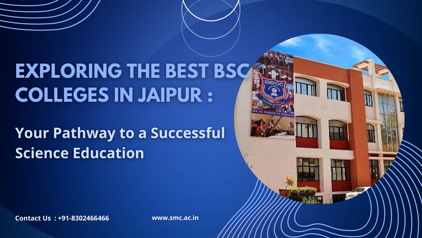 Exploring the Best BSc Colleges in Jaipur Your Pathway to a Successful Science Education